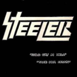 Steeler (USA) : Cold Day in Hell